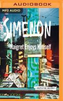 Maigret Enjoys Himself