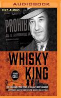 The Whisky King