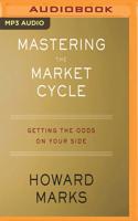 Mastering the Market Cycle