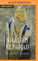 Shalom Sefarad (Narración En Castellano)