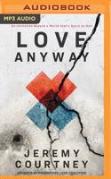Love Anyway