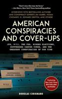 American Conspiracies and Cover-Ups