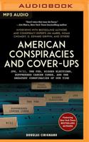 American Conspiracies and Cover-Ups