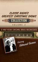 Classic Radio's Greatest Christmas Shows Collection 2