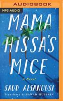 Mama Hissa's Mice