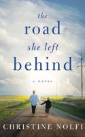 The Road She Left Behind