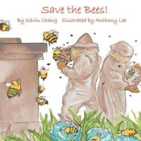 Save the Bees (Again)