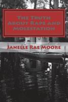 The Truth About Rape and Molestation