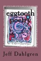 Eggtooth Poetry