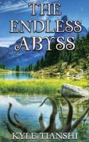 The Endless Abyss