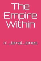 The Empire Within
