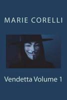 Vendetta Volume 1