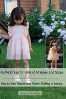 Ruffle Dress for Girls of All Ages and Sizes