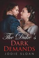 The Duke's Dark Demands
