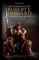 Die Filmwelten Des Robert E. Howard