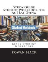 Study Guide Student Workbook for As I Lay Dying