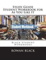 Study Guide Student Workbook for As You Like It