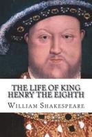 The Life of King Henry the Eighth