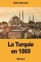 La Turquie En 1869