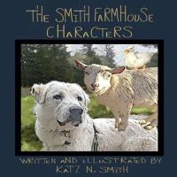 The Smith Farmhouse Characters