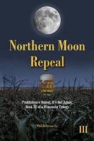 Northern Moon Repeal