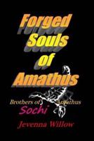 Forged Souls of Amathus