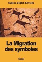 La Migration Des Symboles