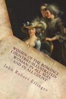 Women of the Romance Countries (Illustrated) Woman