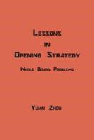 Lessons in Opening Strategy