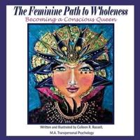 The Feminine Path to Wholeness
