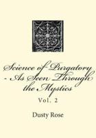 Science of Purgatory - As Seen Through the Mystics