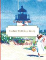 Color With Candace Whittemore Lovely Nantucket