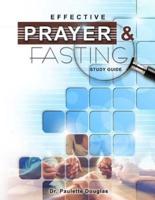 Effective Prayer And Fasting Study Guide