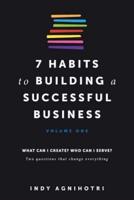7 Habits To Building A Successful Business