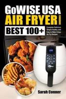 GoWise USA Air Fryer Cookbook