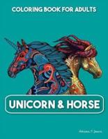 Unicorn & Horse Coloring Book for Adults