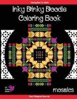 Inky Dinky Doodle Coloring Book - Mosaics - Coloring Book for Adults & Kids!