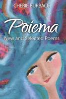 Poiema: New and Selected Poems