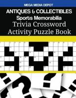 ANTIQUES & COLLECTIBLES Sports Memorabilia Trivia Crossword Activity Puzzle Book