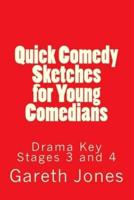 Quick Comedy Sketches for Young Comedians