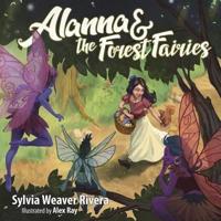 Alanna and the Forest Fairies