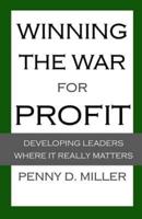 Winning the War for Profit