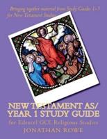 New Testament AS/Year 1 Study Guide