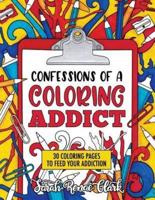 Confessions of a Coloring Addict