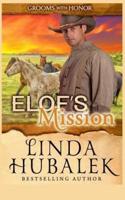Elof's Mission