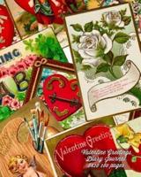 Valentine Greetings Diary Journal 8X10 180 Pages