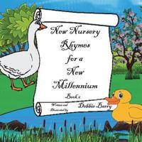 New Nursery Rhymes for a New Millennium