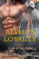 Alpha's Loyalty