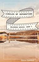 Circles of Separation