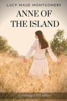 Anne of the Island (Unabridged 1915 Edition)